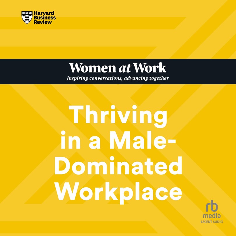 Front cover_Thriving in a Male-Dominated Workplace