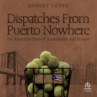 Front cover_Dispatches From Puerto Nowhere
