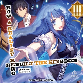 Front cover_How a Realist Hero Rebuilt the Kingdom: Volume 3