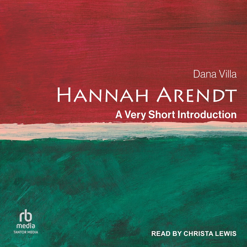 Hannah Arendt: A Very Short Introduction