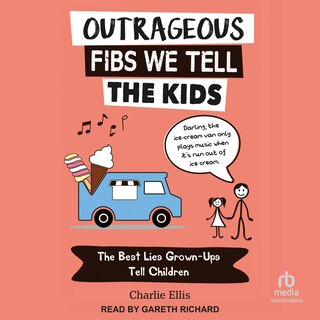 Front cover_Outrageous Fibs We Tell Kids