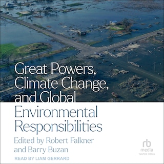 Front cover_Great Powers, Climate Change, and Global Environmental Responsibilities