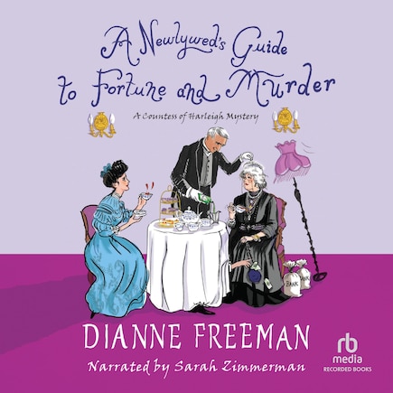 A Newlywed's Guide to Fortune and Murder