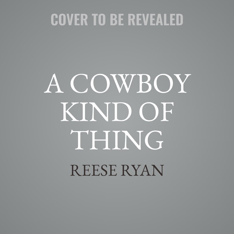 Front cover_A Cowboy Kind of Thing