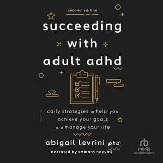 Front cover_Succeeding With Adult ADHD (2nd Edition)
