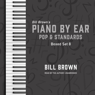 Front cover_Piano by Ear: Pop and Standards Box Set 8