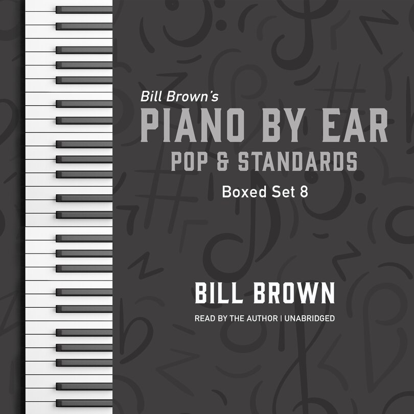 Front cover_Piano by Ear: Pop and Standards Box Set 8