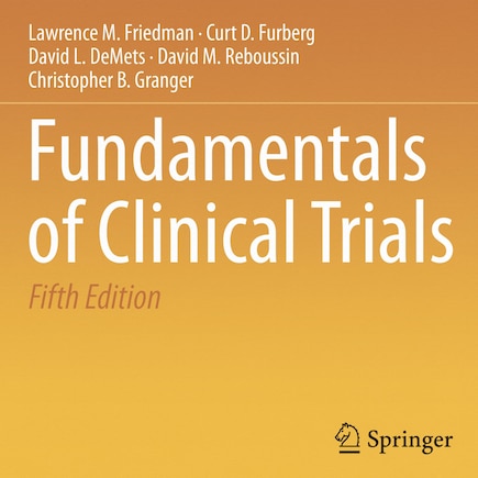 Fundamentals of Clinical Trials