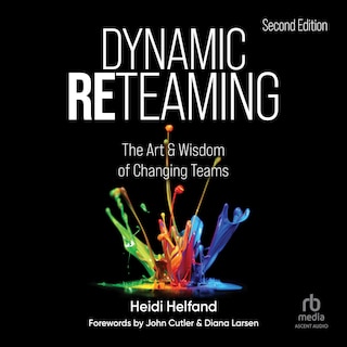 Front cover_Dynamic Reteaming, Second Edition