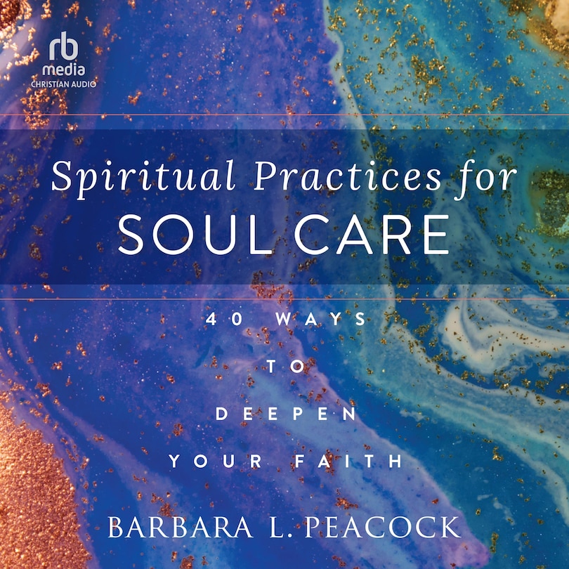 Front cover_Spiritual Practices for Soul Care