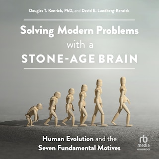 Couverture_Solving Modern Problems With a Stone-Age Brain