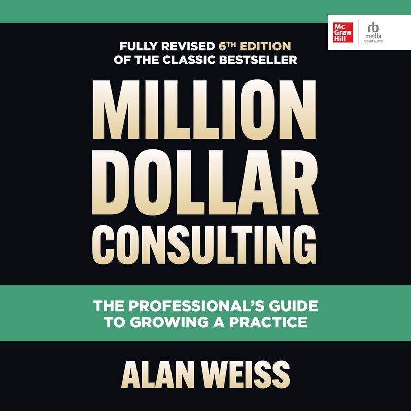 Front cover_Million Dollar Consulting, Sixth Edition
