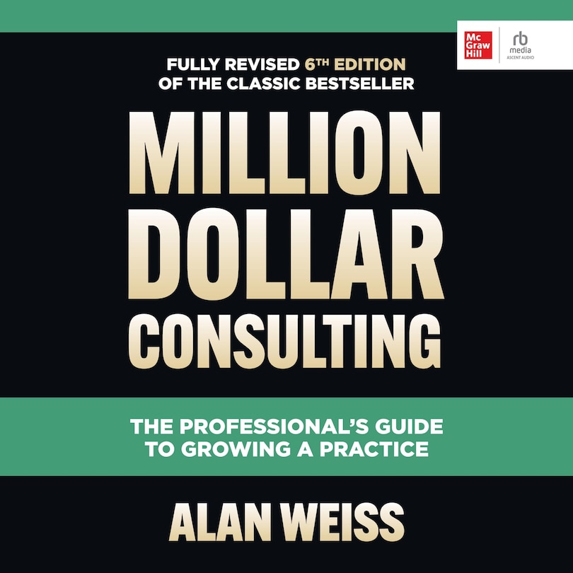 Front cover_Million Dollar Consulting, Sixth Edition