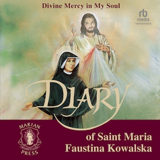 Couverture_The Diary of St. Maria Faustina Kowalska: Divine Mercy in My Soul