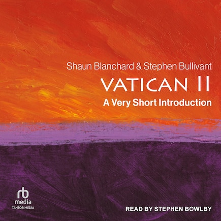 Vatican II: A Very Short Introduction