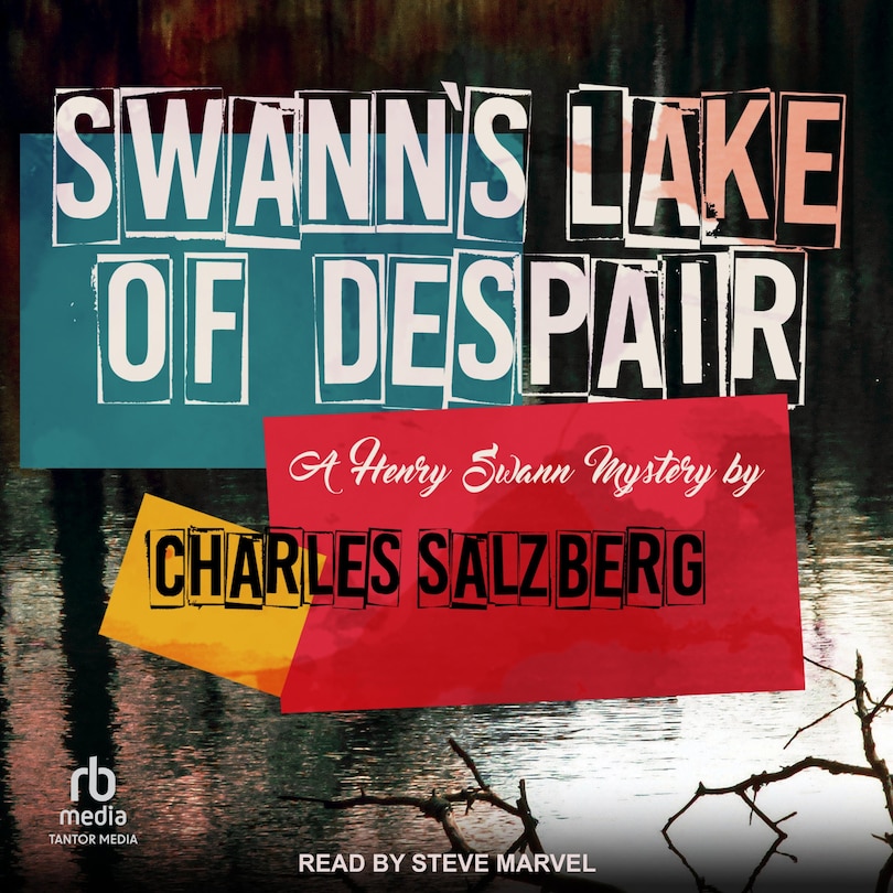 Swann's Lake of Despair