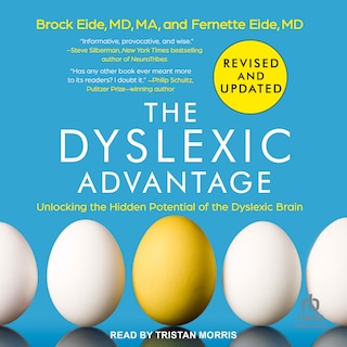 The Dyslexic Advantage: Revised and Updated