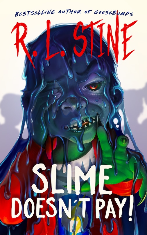 Slime Doesn’t Pay! (Large Print)