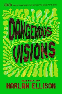 Front cover_Dangerous Visions