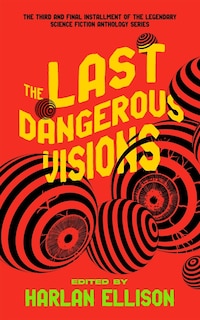 Couverture_The Last Dangerous Visions