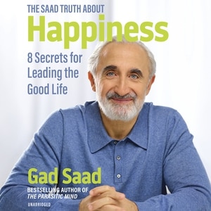 Front cover_The Saad Truth About Happiness