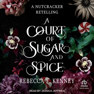 Front cover_A Court of Sugar and Spice