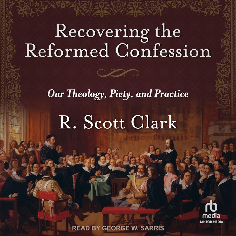 Couverture_Recovering the Reformed Confession