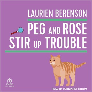 Front cover_Peg and Rose Stir Up Trouble