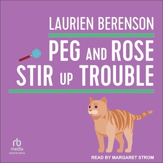 Front cover_Peg and Rose Stir Up Trouble