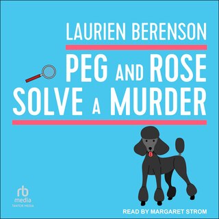 Front cover_Peg and Rose Solve a Murder