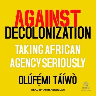 Front cover_Against Decolonization