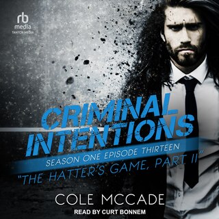Front cover_Criminal Intentions: Season One, Episode Thirteen