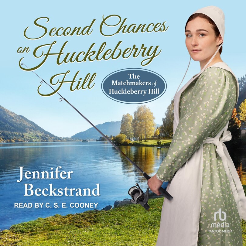 Second Chances on Huckleberry Hill