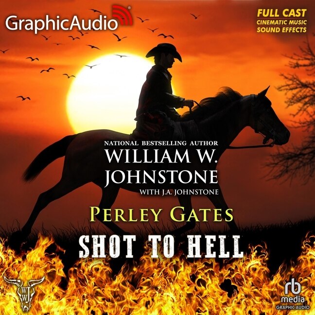 Couverture_Shot To Hell [Dramatized Adaptation]