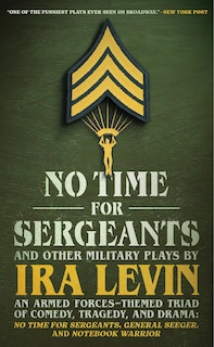 Couverture_“No Time For Sergeants” and Other Military Plays by Ira Levin