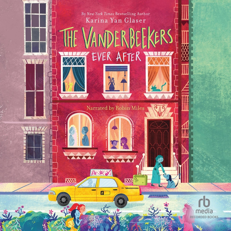 The Vanderbeekers Ever After