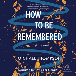 Front cover_How to Be Remembered