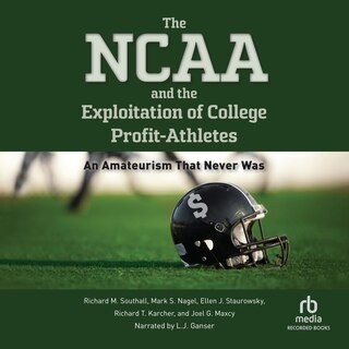 Couverture_The NCAA and the Exploitation of College Profit Athletes