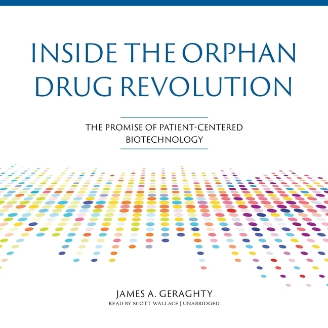 Couverture_Inside the Orphan Drug Revolution