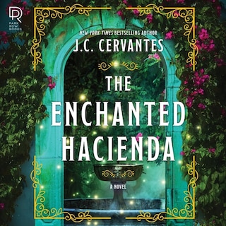 Front cover_The Enchanted Hacienda