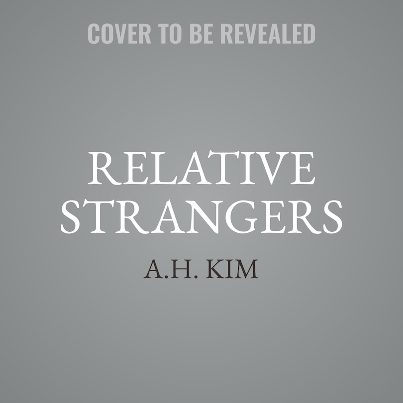 Relative Strangers