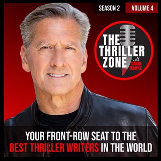 Front cover_The Thriller Zone Podcast (TheThrillerZone.com): Season 2, Vol. 4