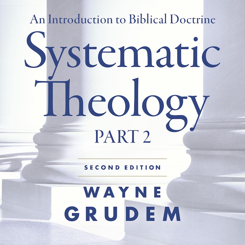 Couverture_Systematic Theology, Second Edition Part 2