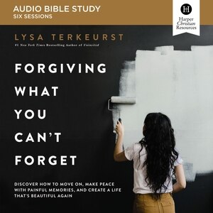 Couverture_Forgiving What You Can't Forget: Audio Bible Studies