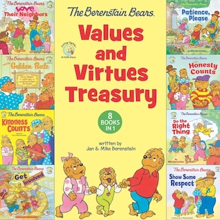Couverture_The Berenstain Bears Values and Virtues Treasury