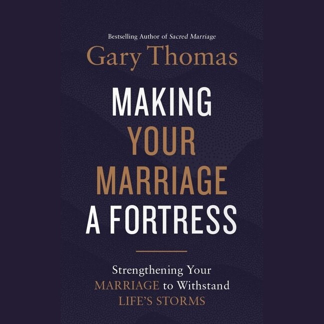 Couverture_Making Your Marriage a Fortress