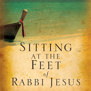 Front cover_Sitting at the Feet of Rabbi Jesus