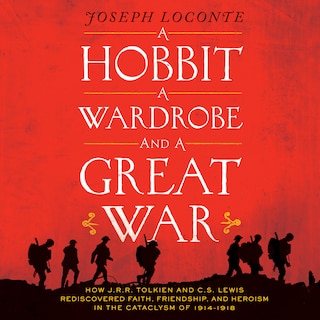 Front cover_A Hobbit, a Wardrobe, and a Great War