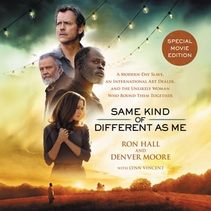 Front cover_Same Kind of Different As Me Movie Edition
