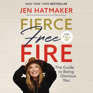 Front cover_Fierce, Free, and Full of Fire